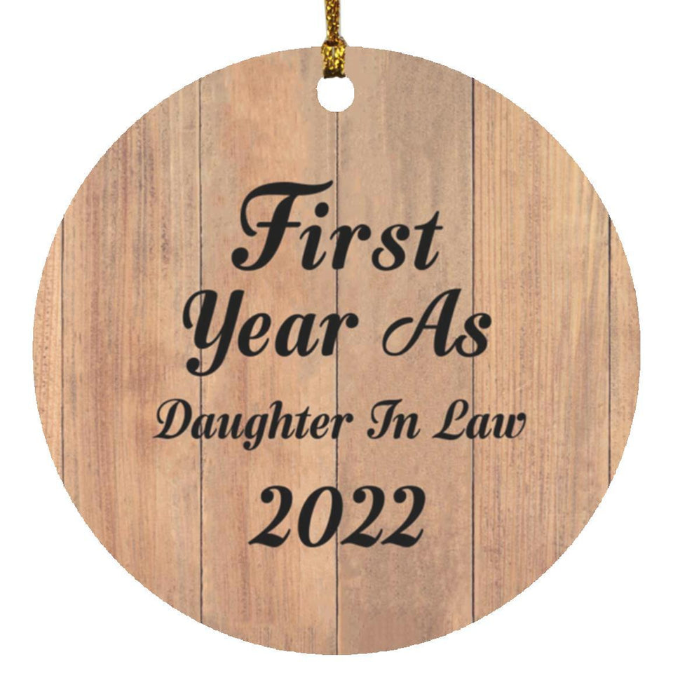 First Year As Daughter In Law 2022 - Circle Ornament C