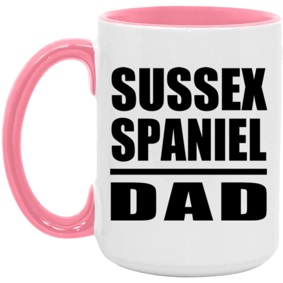 Sussex Spaniel Dad - 15oz Accent Mug Pink