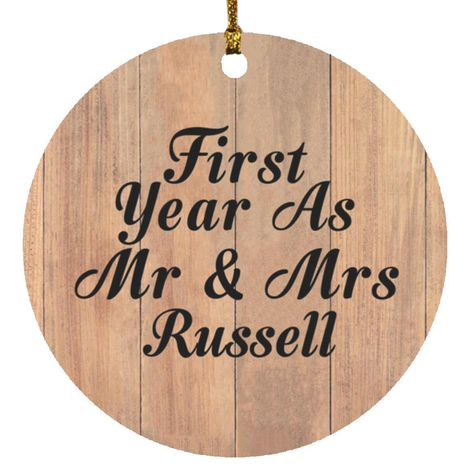 First Year As Mr & Mrs Russell - Circle Ornament C