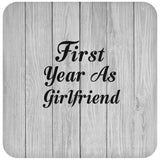 First Year As Girlfriend - Drink Coaster F