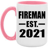 Fireman Established EST. 2021 - 15oz Accent Mug Pink