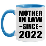 Mother In Law Since 2022 - 11oz Accent Mug Blue