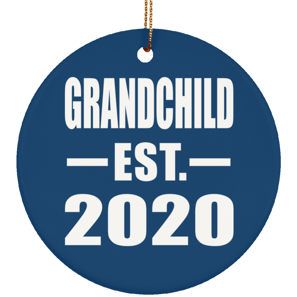 Grandchild Established EST. 2020 - Circle Ornament