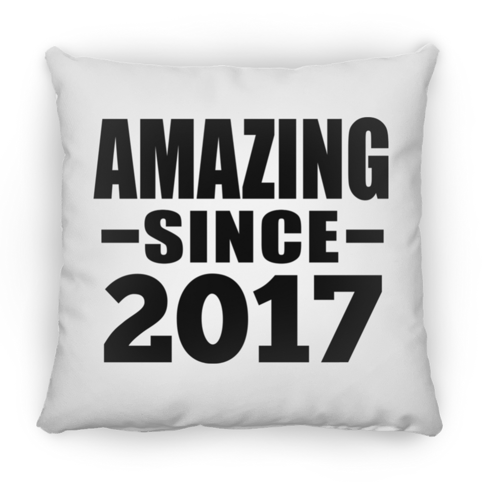 7th Birthday Amazing Since 2017 - Throw Pillow