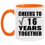 4th Anniversary Cheers To Square Root of 16 Years Together - 11oz Accent Mug Orange