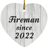 Fireman Since 2022 - Heart Ornament F