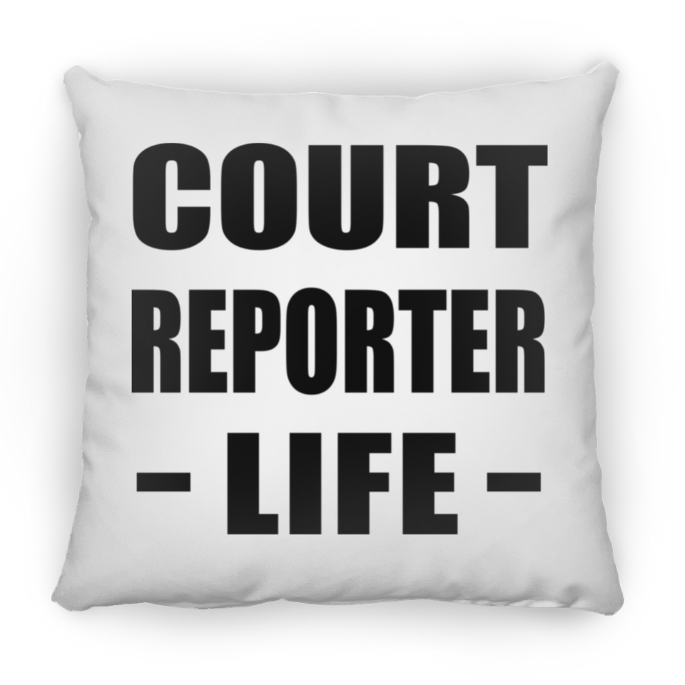 Court Reporter Life - Throw Pillow