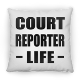 Court Reporter Life - Throw Pillow