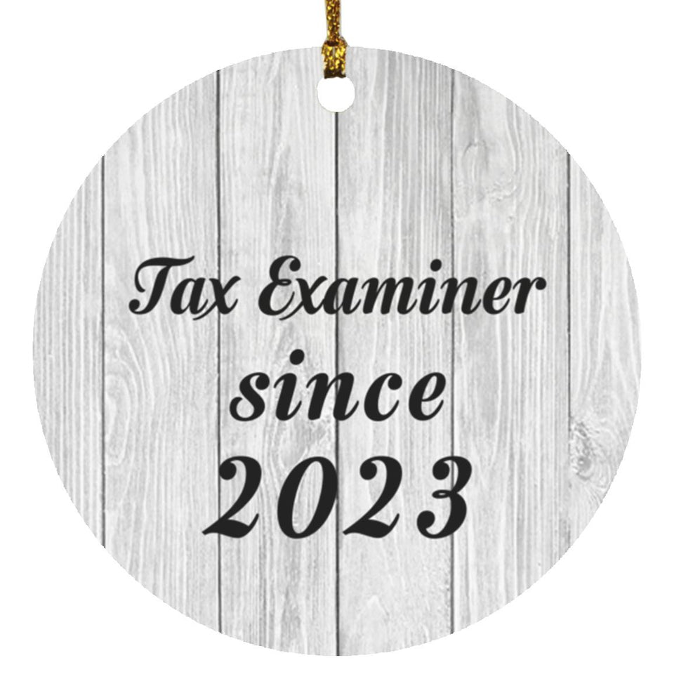 Tax Examiner Since 2023 - Circle Ornament F