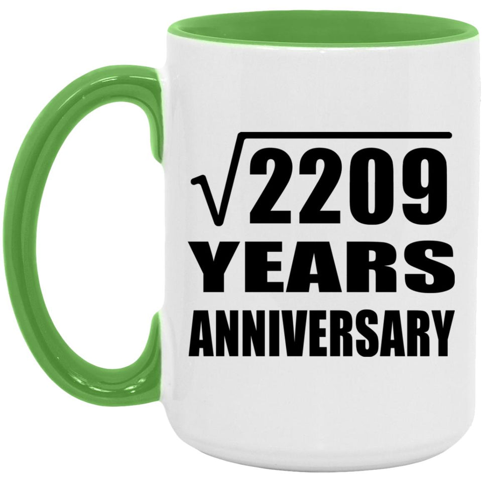 47th Anniversary Square Root of 2209 Years Anniversary - 15oz Accent Mug Green