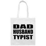 Dad Husband Typist - Tote Bag White