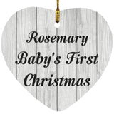 Rosemary Baby's First Christmas - Heart Ornament F