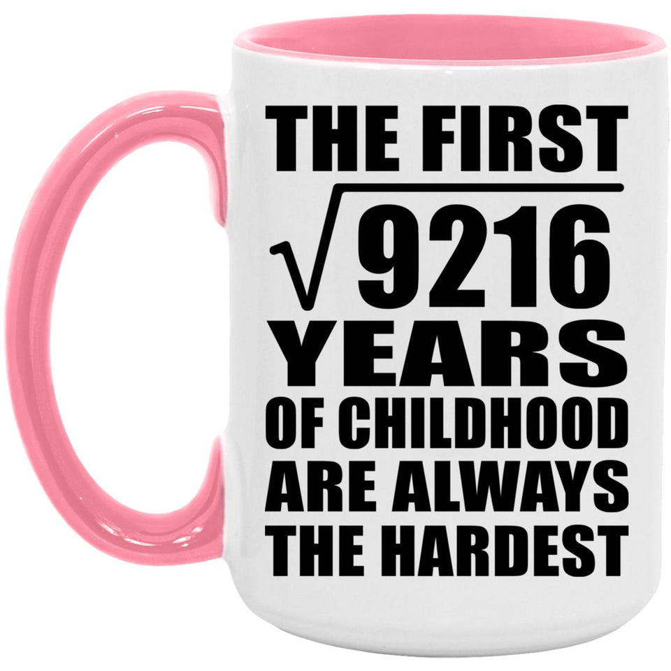 96th Birthday Square Root of 9216 Years of Childhood - 15oz Accent Mug Pink