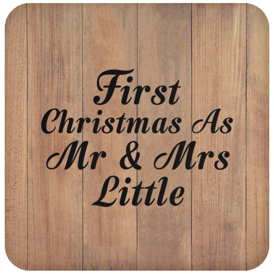 First Christmas As Mr & Mrs Little - Drink Coaster C