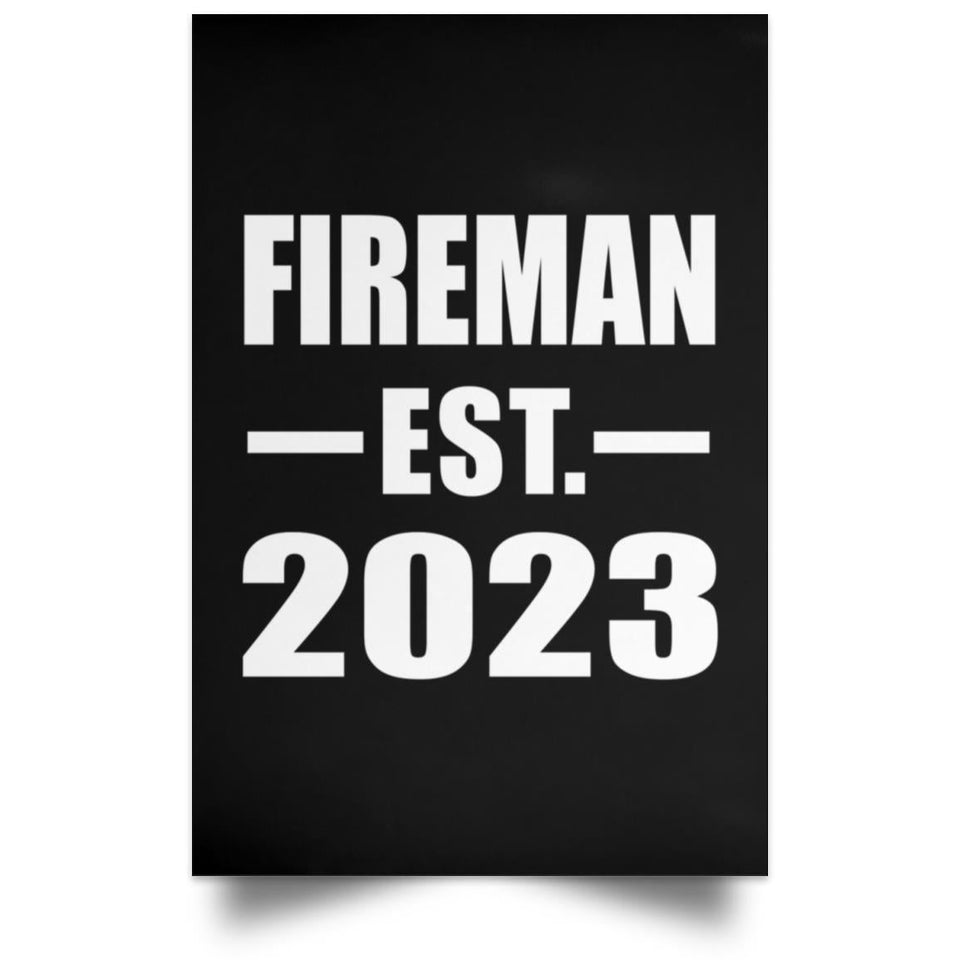 Fireman Established EST. 2023 - Poster Portrait