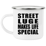 Street Luge Makes Life Special - 12oz Camping Mug