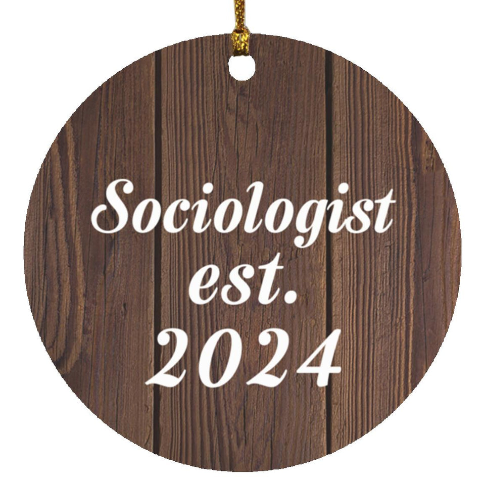 Sociologist Established Est. 2024 - Circle Ornament D