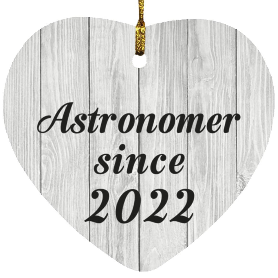 Astronomer Since 2022 - Heart Ornament F