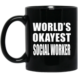 World's Okayest Social Worker - 11 Oz Coffee Mug Black