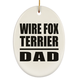 Wire Fox Terrier Dad - Oval Ornament
