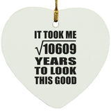 103rd Birthday Took Square Root of 10609 Years To Look Good - Heart Ornament