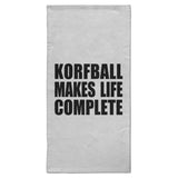 Korfball Makes Life Complete - Hand Towel