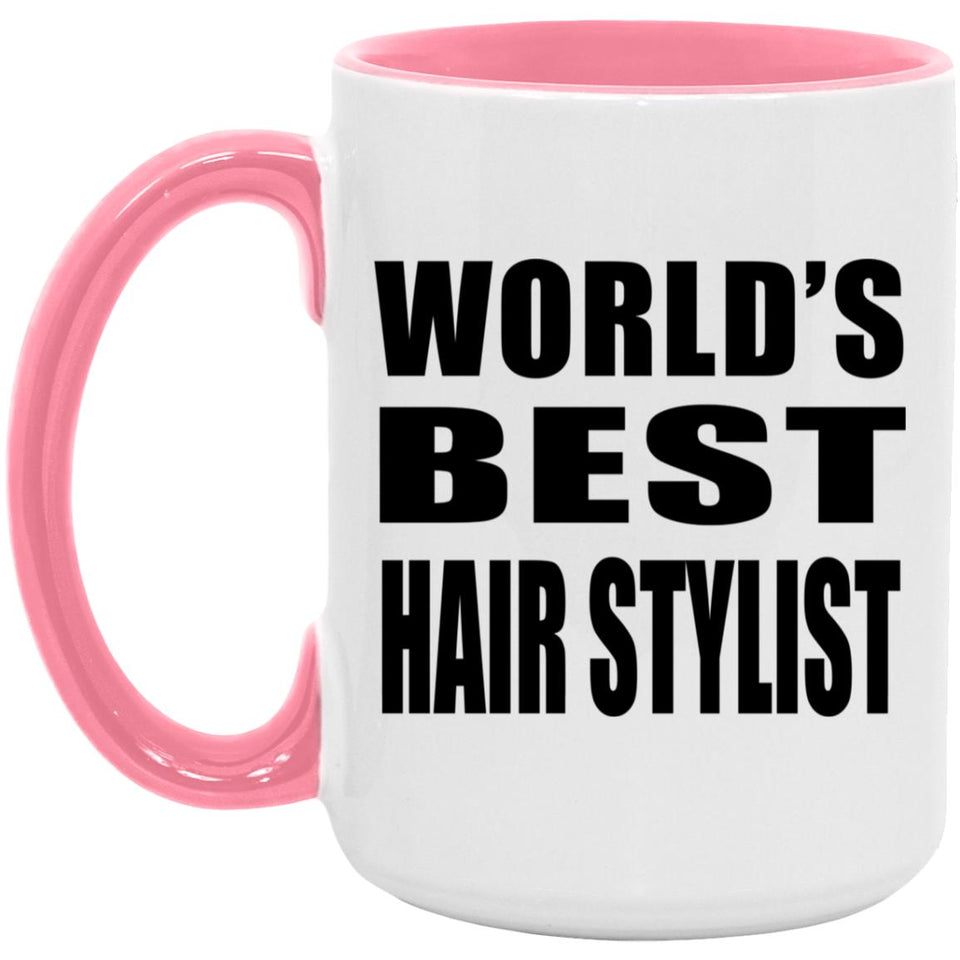 World's Best Hair Stylist - 15oz Accent Mug Pink