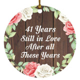41st Anniversary 41 Years Still In Love After These Years - Circle Ornament A