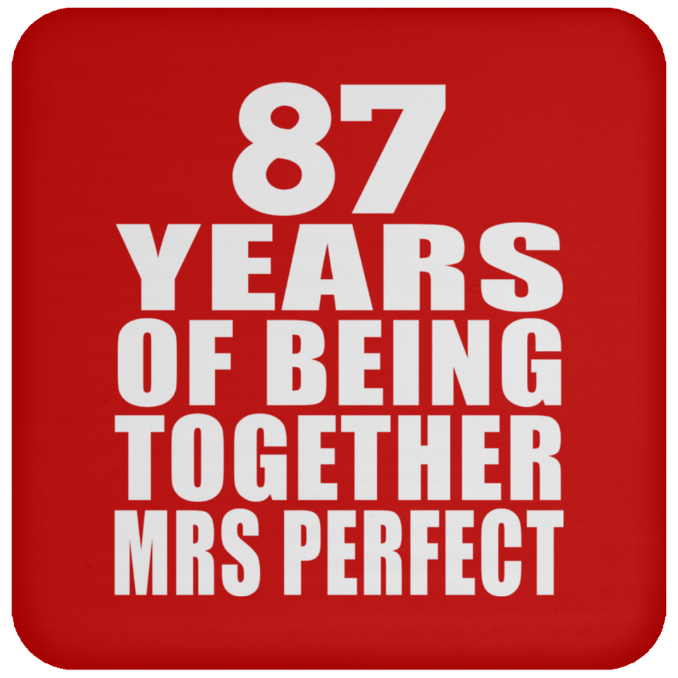 87th Anniversary 87 Years Of Being Mrs Perfect - Drink Coaster