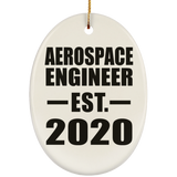Aerospace Engineer Established EST. 2020 - Oval Ornament