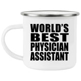 World's Best Physician Assistant - 12oz Camping Mug
