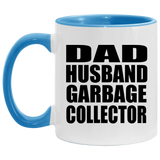 Dad Husband Garbage Collector - 11oz Accent Mug Blue