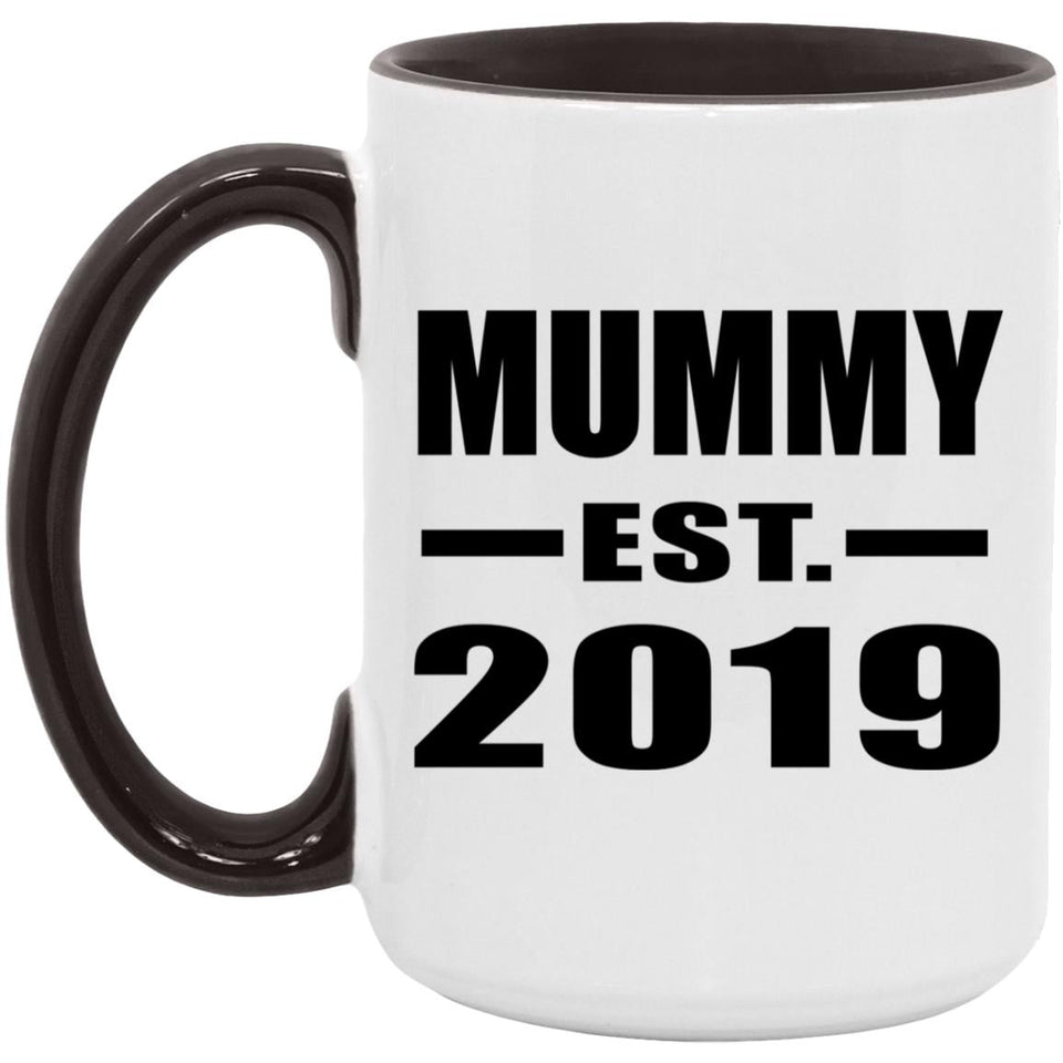 Mummy Established EST. 2019 - 15oz Accent Mug Black