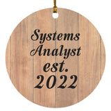 Systems Analyst Established Est. 2022 - Circle Ornament C