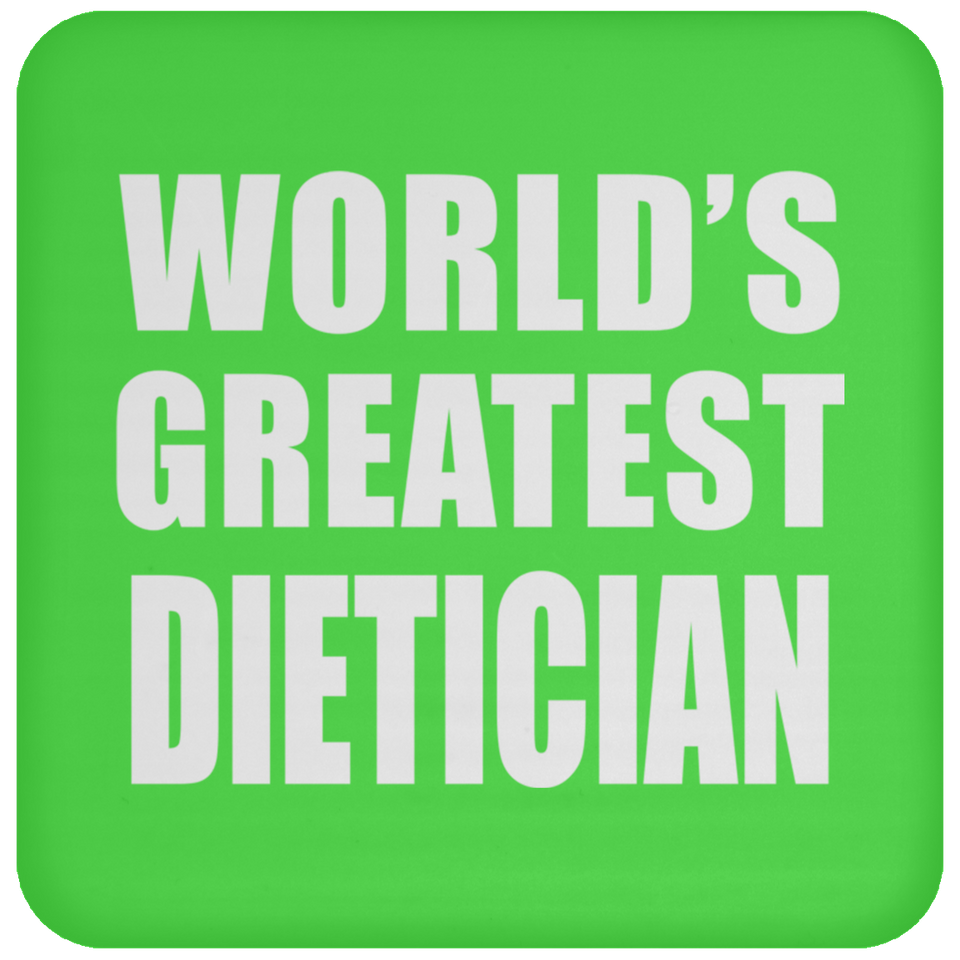 World's Greatest Dietician - Drink Coaster