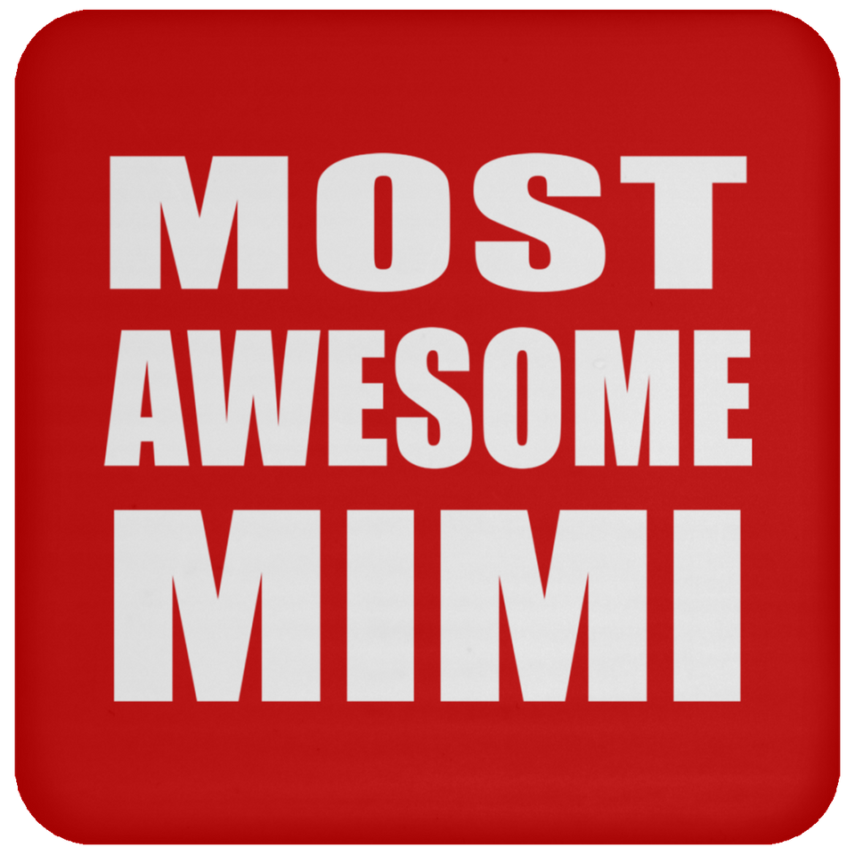 Most Awesome Mimi - Drink Coaster
