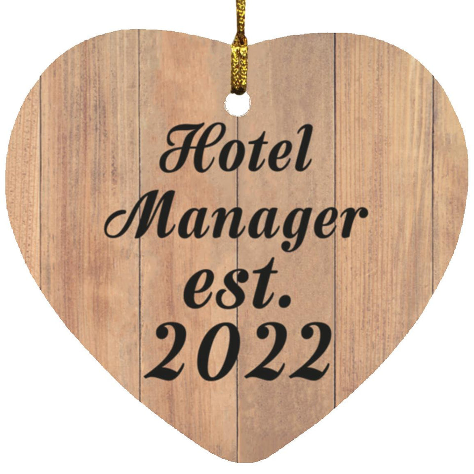 Hotel Manager Established Est. 2022 - Heart Ornament C