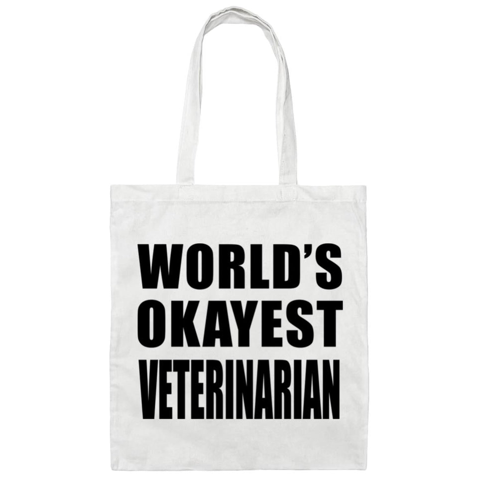 World's Okayest Veterinarian - Tote Bag White