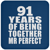 91st Anniversary 91 Years Of Being Mr Perfect - Drink Coaster