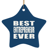 Best Entrepreneur Ever - Star Ornament