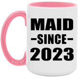Maid Since 2023 - 15oz Accent Mug Pink