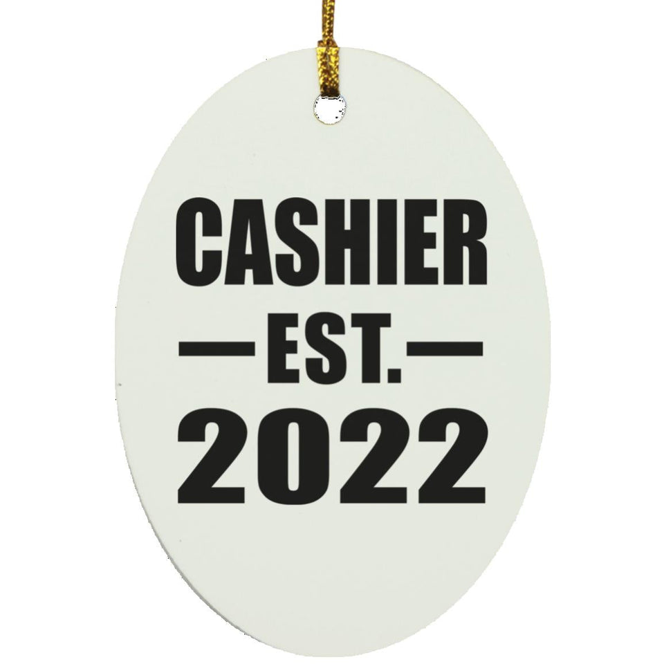 Cashier Established EST. 2022 - Oval Ornament