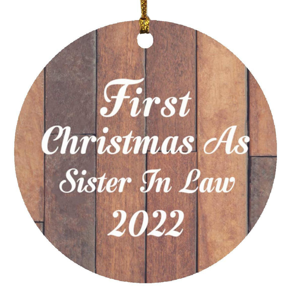 First Christmas As Sister In Law 2022 - Circle Ornament E