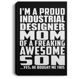 Proud Industrial Designer Mom Of Awesome Son - Canvas Portrait