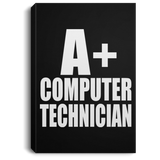 A+ Computer Technician - Canvas Portrait