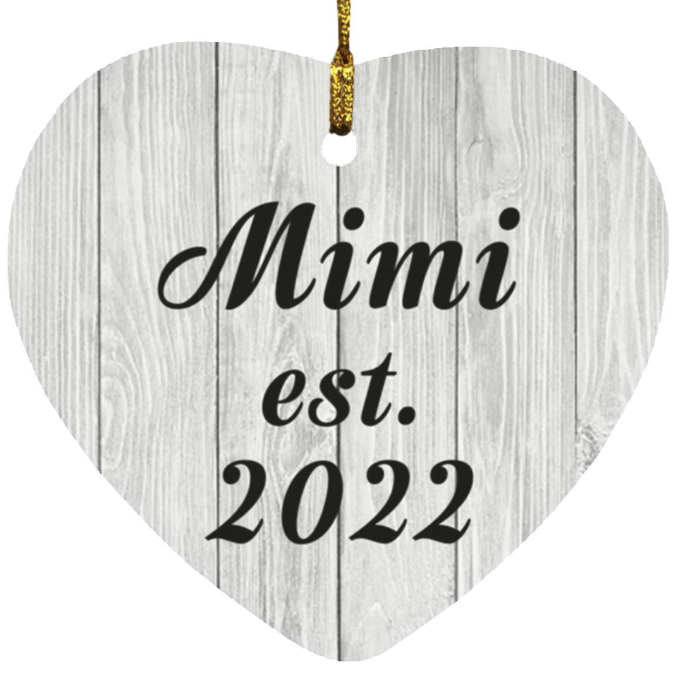 Mimi Established Est. 2022 - Heart Ornament F