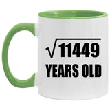 107th Birthday Square Root of 11449 Years Old - 11oz Accent Mug Green