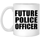 Future Police Officer - 11oz Coffee Mug