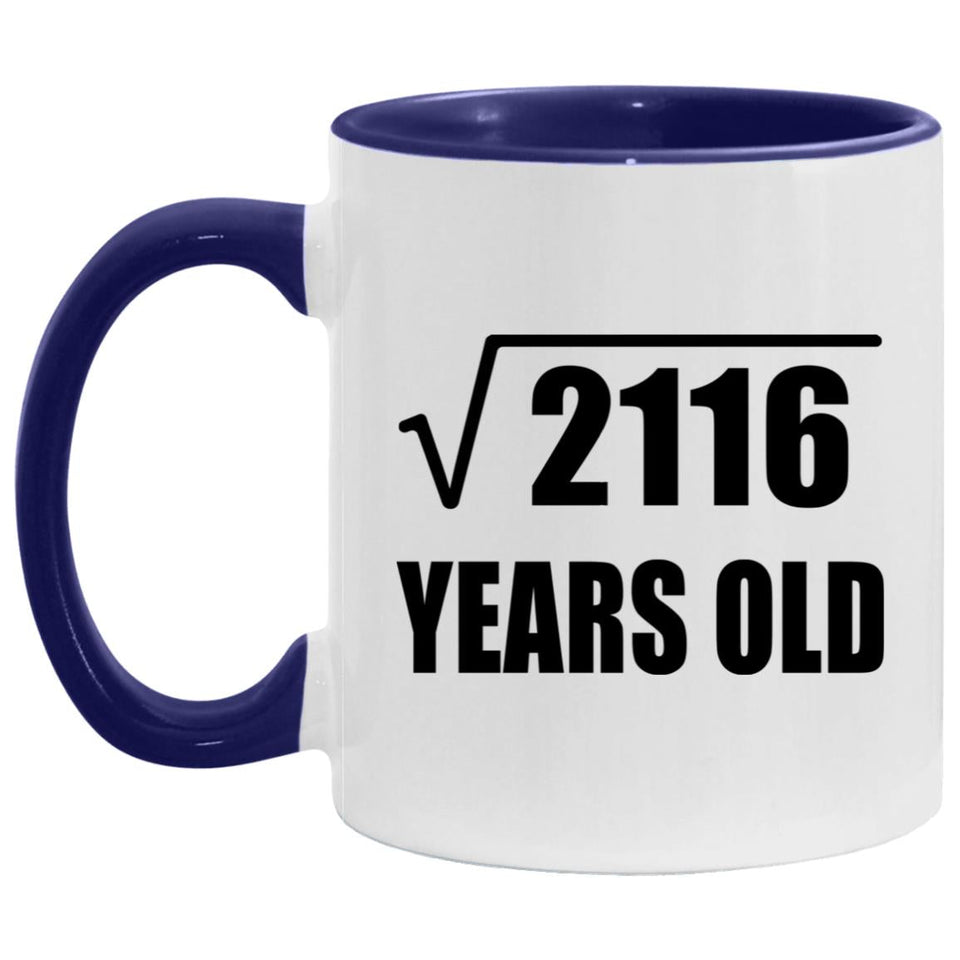 46th Birthday Square Root of 2116 Years Old - 11oz Accent Mug Purple