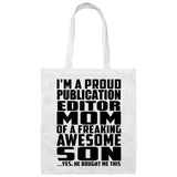 Proud Publication Editor Mom Of Awesome Son - Tote Bag White